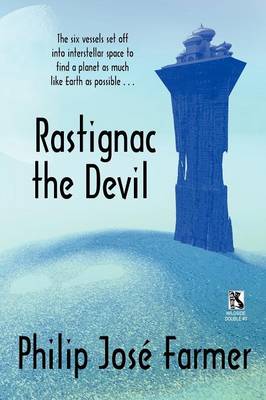 Rastignac the Devil / Despoilers of the Golden Empire (Wildside Double) (Paperback)