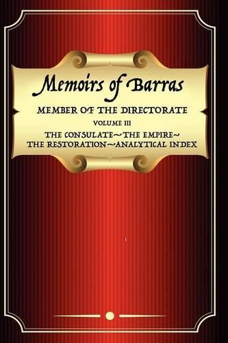Memoirs of Barras Vol 3 (Paperback)