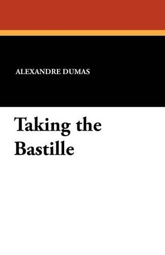 Taking the Bastille (Paperback)