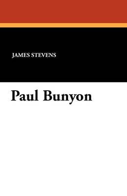 Paul Bunyon (Paperback)