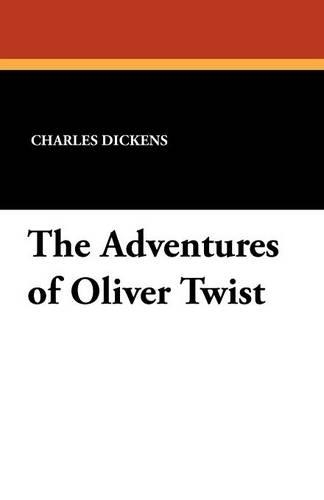 The Adventures of Oliver Twist (Paperback)