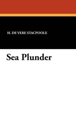 Sea Plunder (Paperback)