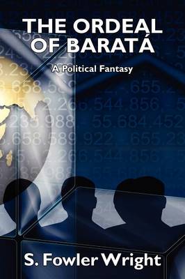 The Ordeal of Barata: A Political Fantasy (Paperback)