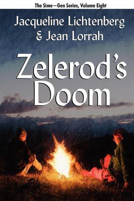 Zelerod's Doom: Sime Gen, Book Eight (Paperback)
