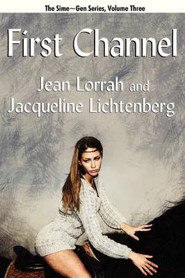 First Channel: Sime Gen, Book Three (Paperback)