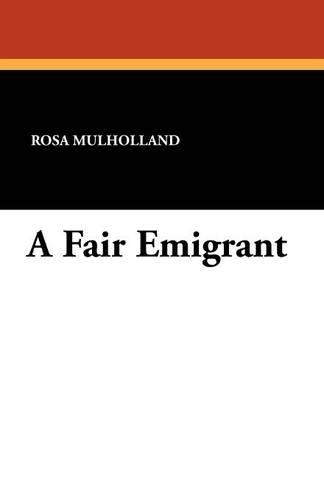 A Fair Emigrant (Paperback)