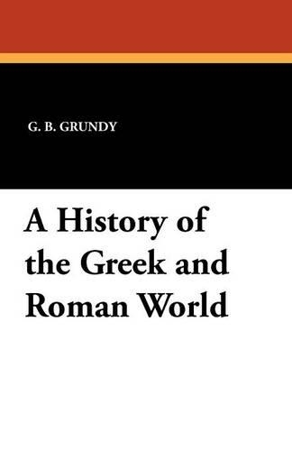 A History of the Greek and Roman World (Paperback)