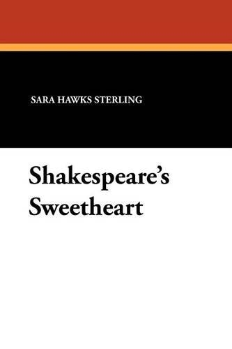 Shakespeare's Sweetheart (Paperback)