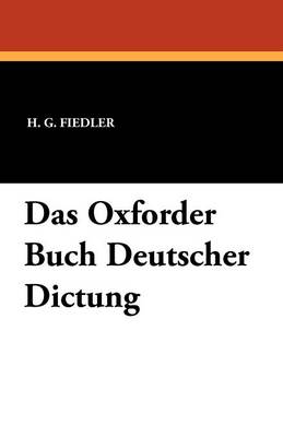 Das Oxforder Buch Deutscher Dictung (Paperback)