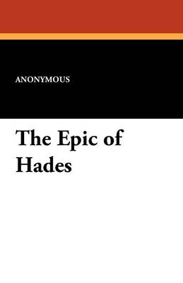 The Epic of Hades (Paperback)