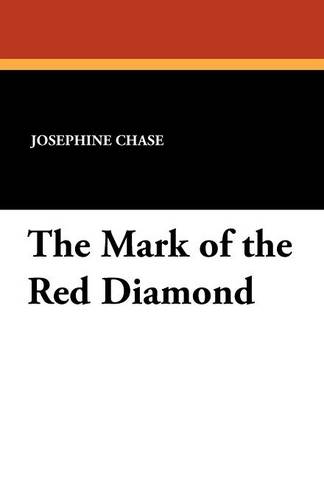 The Mark of the Red Diamond (Paperback)