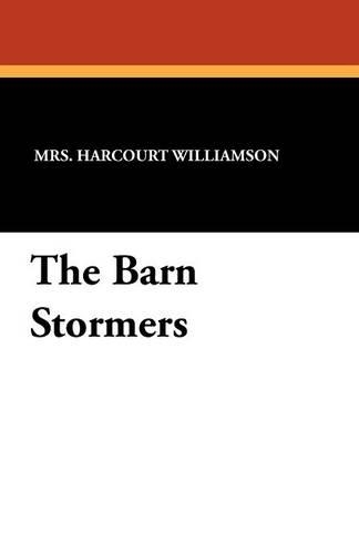 The Barn Stormers (Paperback)