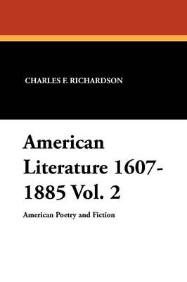 American Literature 1607-1885 Vol. 2 (Paperback)