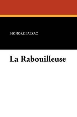 La Rabouilleuse (Paperback)