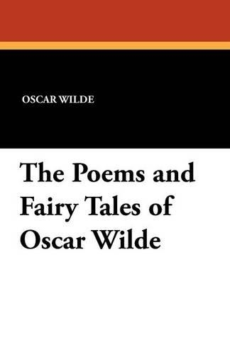 The Poems and Fairy Tales of Oscar Wilde (Paperback)