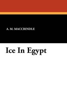 Ice in Egypt (Paperback)