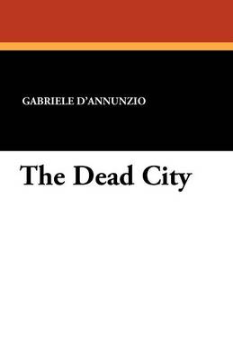 The Dead City (Paperback)