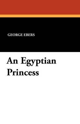An Egyptian Princess (Paperback)