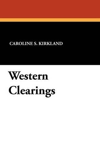 Western Clearings (Paperback)