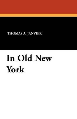 In Old New York (Paperback)