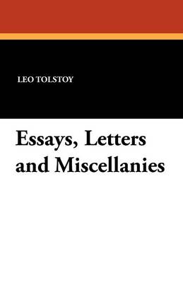 Essays, Letters and Miscellanies (Paperback)