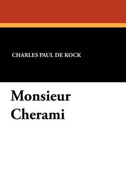 Monsieur Cherami (Paperback)