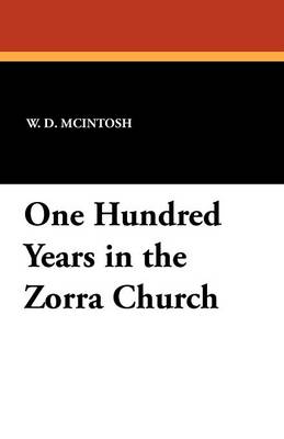One Hundred Years in the Zorra Church (Paperback)