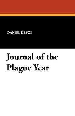 Journal of the Plague Year (Paperback)