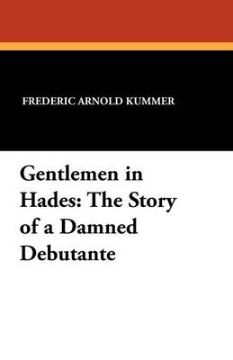 Gentlemen in Hades (Paperback)