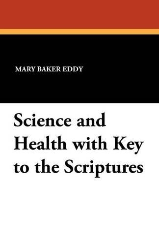 Science and Health with Key to the Scriptures (Paperback)