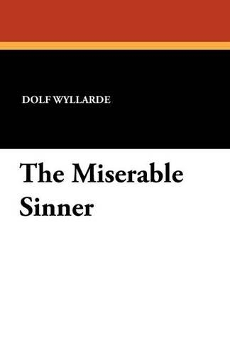 The Miserable Sinner (Paperback)
