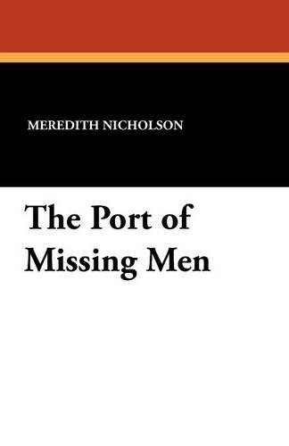 The Port of Missing Men (Paperback)