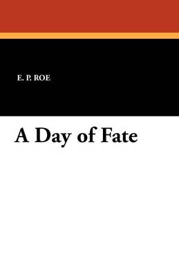 A Day of Fate (Paperback)