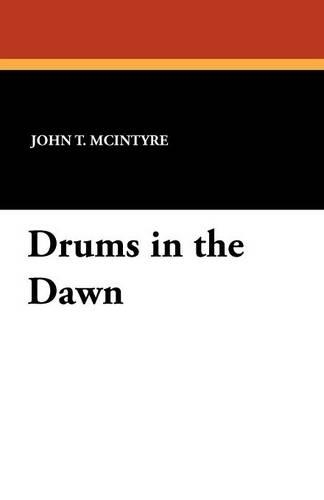 Drums in the Dawn (Paperback)