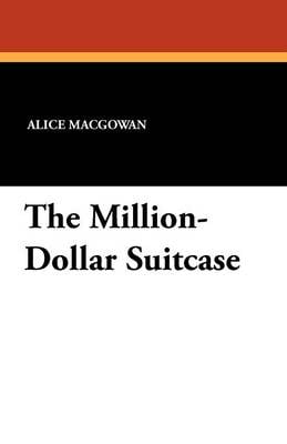 The Million-Dollar Suitcase (Paperback)