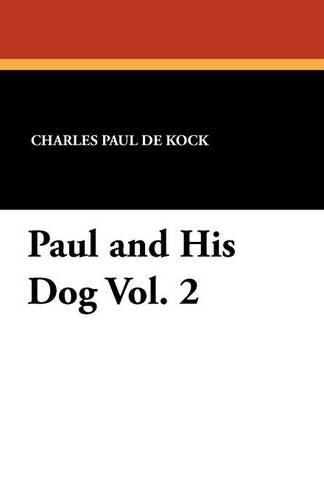 Paul and His Dog Vol. 2 (Paperback)
