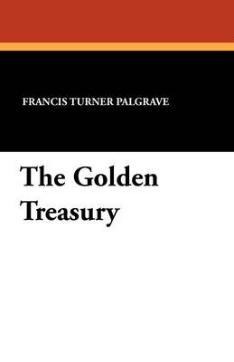 The Golden Treasury (Paperback)