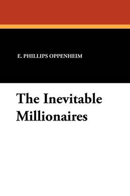 The Inevitable Millionaires (Paperback)