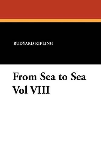 From Sea to Sea Vol VIII (Paperback)