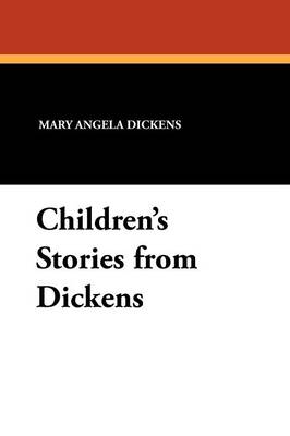 Children's Stories from Dickens (Paperback)