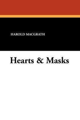 Hearts & Masks (Paperback)