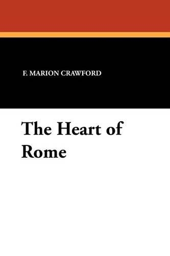The Heart of Rome (Paperback)