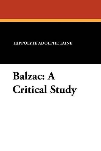 Balzac: A Critical Study (Paperback)