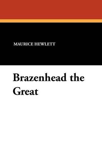 Brazenhead the Great (Paperback)