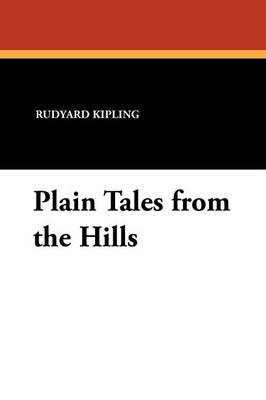 Plain Tales from the Hills (Paperback)