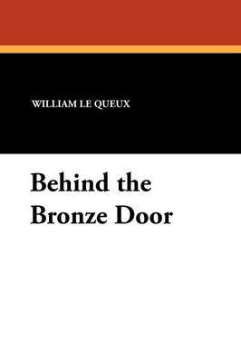 Behind the Bronze Door (Paperback)