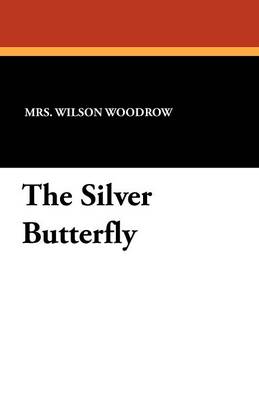 The Silver Butterfly (Paperback)