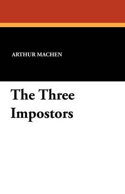 The Three Impostors (Paperback)