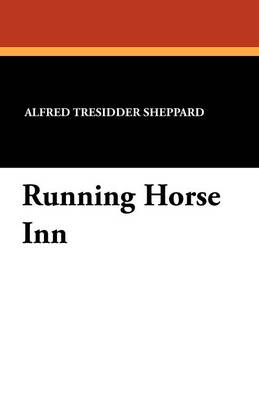 Running Horse Inn (Paperback)