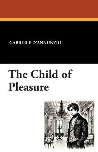 The Child of Pleasure (Paperback)